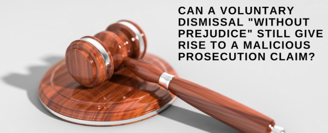 Can a voluntary dismissal _without prejudice_ still give rise to a malicious prosecution claim?